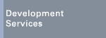 Development services